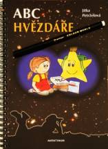 Kniha ABC HVĚZDÁŘE , J.Petrželová