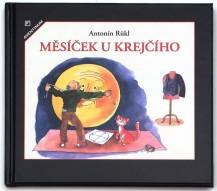 Pohádka MĚSÍČEK U KREJČÍHO, Rükl Antonín, Aventinum